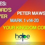 Sunday 15 March 2020 | Peter Mawson | Your Kingdom Come