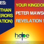 Sunday 15 November 2020 | Peter Mawson | Your Kingdom Come