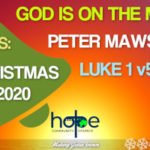 Sunday 6 December 2020 | Peter Mawson | God Is On The Move