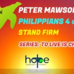 Sunday 12 September 2021 | Peter Mawson | Stand Firm