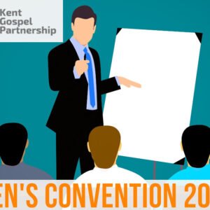 Kent Gospel Partnership – Men’s Convention 2026
