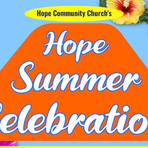 Hope Summer Celebration
