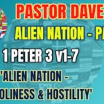 Sunday 11 June 2023 | Pastor Dave | Alien Nation – Part 7