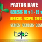 Sunday 1 October 2023 | Pastor Dave | Gospel Seeds – Part 16