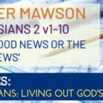 Sunday 27 July 2025 | Peter Mawson | ‘The Good News Or The Bad News’