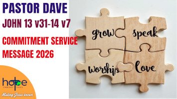 Sunday 4 January 2026 | Pastor Dave | Commitment Service Message 2026