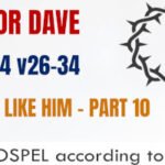 Sunday 15 March 2026 | Pastor Dave | No One Like Him – Part 10