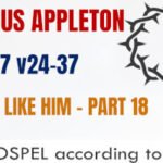 Sunday 24 May 2026 | Marcus Appleton | No One Like Him – Part 18
