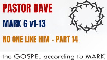 Sunday 26 April 2026 | Pastor Dave | No One Like Him – Part 14