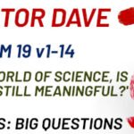 Sunday 28 June 2026 | Pastor Dave | In A World Of Science, Is Faith Still Meaningful?