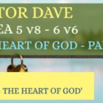 Sunday 11 October 2026 | Pastor Dave | The Heart Of God – Part 5